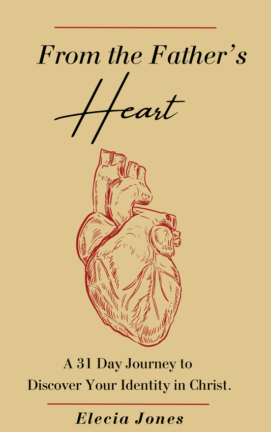 From The Father’s Heart